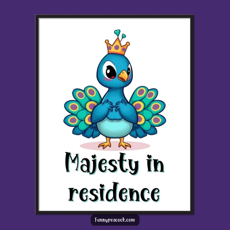 Funny Crowned Peacock Art Poster: Hilarious Royal Decor for Bird Lovers