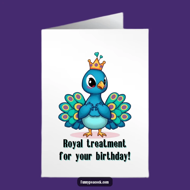 Free Printable Birthday Card: Regal Peacock with Crown, Funny Downloadable Gift for Royalty