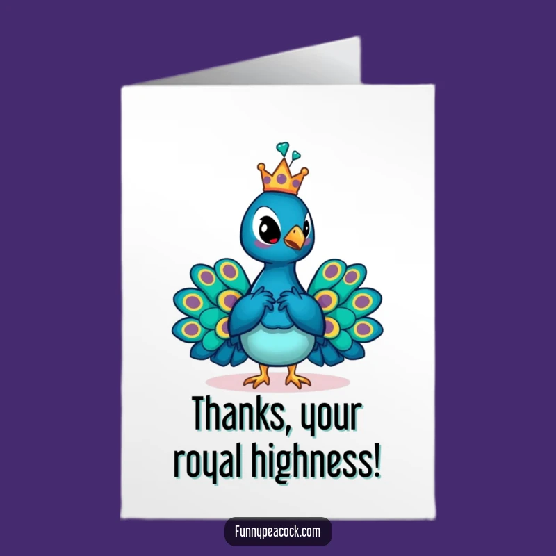 Free Printable Thank You Card: Regal Peacock Crown, Funny Downloadable Gratitude Expression